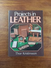 Projects in Leather by Thorsteinn Kristinsson (Paperback, 1989)