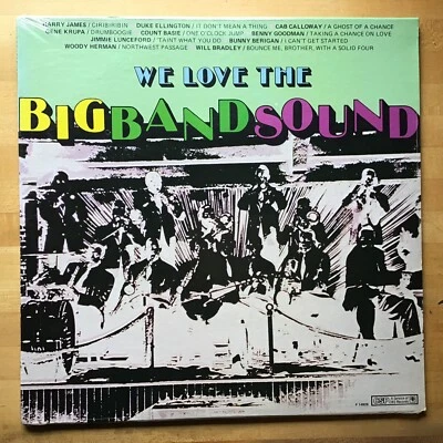 We Love The Big Band Sound LP CSP  P-14926 Sealed LP New Foto 1 de 2