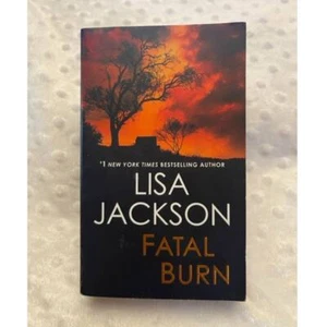 Fatal Burn, Lisa Jackson, Paperback, (2016), VERY GOOD - Picture 1 of 6