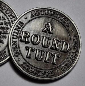 'A ROUND TUIT' moneda extremadamente rara. Cápsulas. Regalo/regalo. Plata antigua. 40 mm