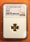 NGC MS66 BG-1011 1871 California Fractional GOLD Liberty 50c, $1,100 Price Guide