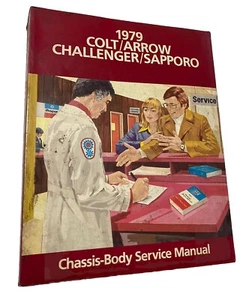 1979 Colt Arrow Challenger Sapporo Chassis-Body Service Repair Manual - Picture 1 of 2