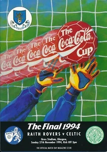FINAL COPA LIGA ESCOCESA 1994 Raith Rovers v Celtic - Imagen 1 de 1