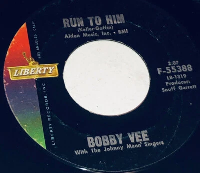 Bobby Vee Run To Him & Walk-in’ With My Angel 45 Rpm Vinyl 232M24 - Image 1 of 4