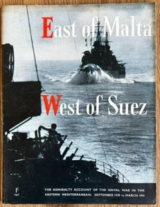 East Of Malta West Of Suez Naval War Book M10 - Imagen 1 de 7