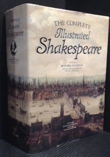 The Complete Illustrated Shakespeare - hardcover Howard Staunton - Image 1 of 1
