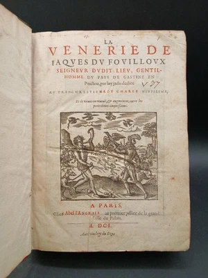 DU FOUILLOUX - La Vénerie - 1601 + JEAN DE FRANCHIERES - La fauconnerie - 1602 - Photo 1/4