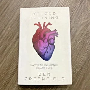 Beyond Training - Mastering Endurance Health & Life Hard Cover Book - Picture 1 of 9