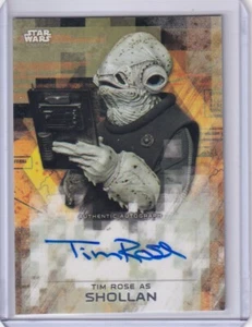 2017 Star Wars Rogue One Series 2 Tim Rose Shollan Autograph Auto - Picture 1 of 2