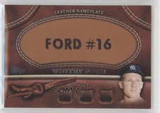 2011 Topps Manufactured Glove Leather Nameplate Whitey Ford #MGL-WF HOF
