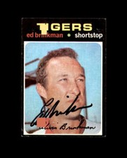 Ed Brinkman Hand Signed 1971 Topps Detroit Tigers Autograph