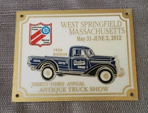 2012 Dash Plaque ATHS 33rd Annual Antique Truck Show West Springfield, Mass - Picture 1 of 2
