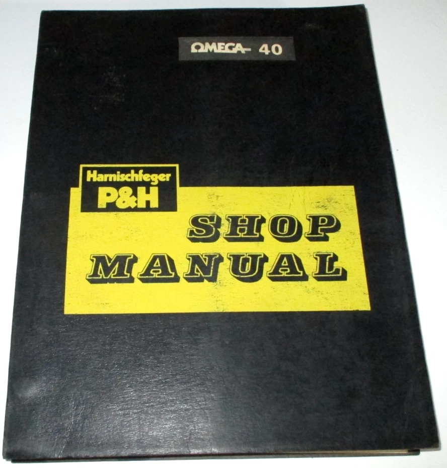 P&H Omega 40 Rough Terrain Crane Operators / Repair / Maintenance Shop Manual - Image 1 of 4