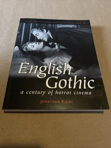 ENGLISH GOTHIC A CENTURY OF HORROR CINEMA - JONATHAN RIGBY - SOFTCOVER BOOK - Picture 1 of 3