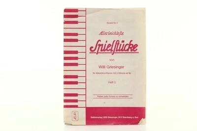 Allerleichteste Spielstucke von Willie Griesinger Heft 1 - Image 1 of 3