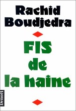 Fis De La Haine (edição Francesa) por Rachid Boudjedra * Excelente Estado *