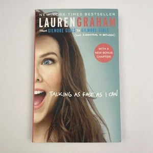 Talking As Fast As I Can by Lauren Graham From Gilmore Girls 2017 Paperback Book - Picture 1 of 11