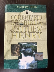 Commentario de la Biblia Matthew Henry : En un Tomo by Matthew Henry (1999, HC) - Picture 1 of 3