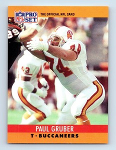 1990 Pro Set Paul Gruber Tampa Bay Buccaneers #310