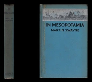 1917 Swayne (Dr. Maurice Nicoll RAMC), IN MESOPOTAMIEN, osmanische Türkei BASRA Araber - Bild 1 von 17