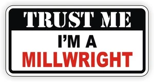 3pcs Trust Me I'm A Millwright Hard Hat Stickers Toolbox Decals Funny Helmet - Picture 1 of 1