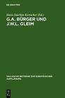 G.A. Brger Und J.W.L. Gleim By Hans-Joachim Kertscher (German) Hardcover Book
