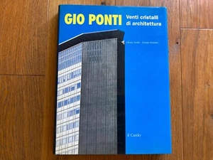 GIO PONTI VENTI CRISTALLI DI ARCHITETTURA Libro Il Cardo design - Foto 1 di 6