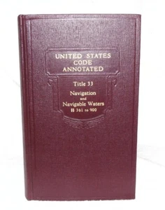 United States Code Annotated 1970 TITLE 33 NAVIGATION NAVIGABLE WATERS 361-900  - Imagen 1 de 5