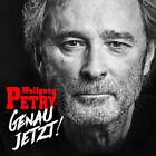 WOLFGANG PETRY - GENAU JETZT!   CD NEW!