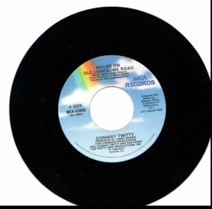 CONWAY TWITTY HOUSE ON OLD LONESOME ROAD/NOBODY CAN FILL YOUR SHOES 45RPM VINYL - Picture 1 of 1