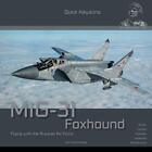 MiG-31 Foxhound: Flugzeug im Detail (Duke Hawkins) - Taschenbuch/Softback NEU Pi