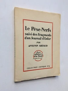 Antonin ARTAUD "Le Pèse-Nerfs / Fragments d'un journal d'enfer" NUM. Alfa, 1927 - Picture 1 of 2
