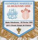 fanion Olympique Marseille AS Beauvaise Oise 1/8°  finale coupe de France 1995