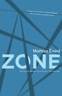 Zone by Mathias Enard: New