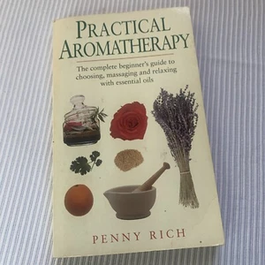 Practical Aromatherapy: The Complete Beginners Guide to Aromatherapy 1996 - Imagen 1 de 5
