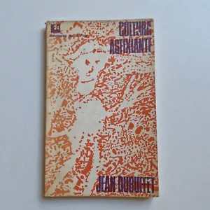 Jean Dubuffet - Cultura asfixiante - Trad. Juana Bignozzi - Imagen 1 de 3
