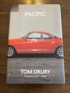 SIGNED Pacific By Tom Drury 1st Printing First Edition 2013 Hardcover - Bild 1 von 12