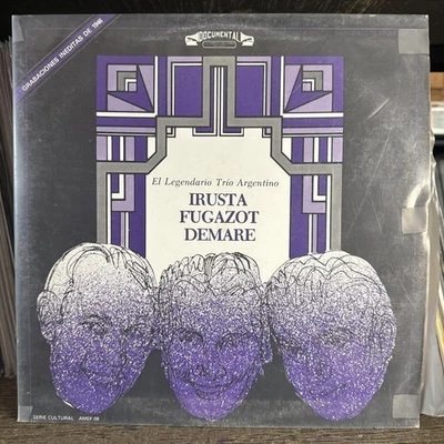 DOCUMENTAL SERIES IRUSTA FUGAZOT DEMARE EL LEGENDARIO TRIO ARGENTINO, MEXICAN LP - Image 1 of 4