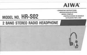 AIWA HR-S02 HR S02 - RADIO HEADPHONE - USER OWNER'S MANUAL - EN DE FR ES IT - - Zdjęcie 1 z 1