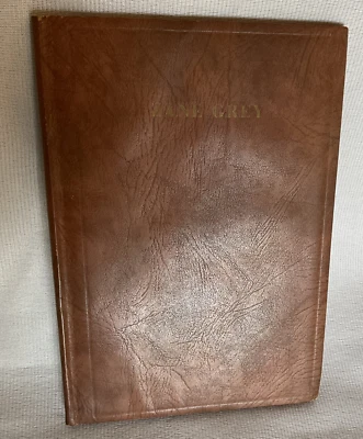 Zane Grey The Man and His Work An Autobiographical Sketch Critical 1st ed 1928 - Image 1 of 4