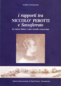 I rapporti tra Niccolò Perotti e Sassoferrato. Tre nuove lettere e una vicenda s - Picture 1 of 1