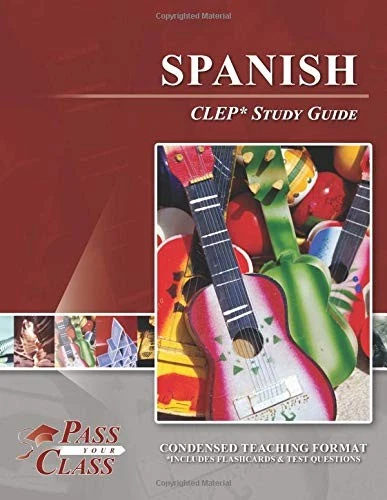 SPANISH CLEP TEST STUDY GUIDE By Passyourclass - Image 1 of 1