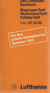 Das Lufthansa-Sparbuch flieg und spar-Tarif, Wochenend-Tarif-Holiday-Tarif 1.4.- - Picture 1 of 1