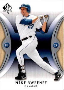 2007 SP Authentic Baseball Card Mike Sweeney / Kansas City Royals #71