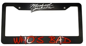 Michael Jackson "Who's Bad" 3D Raised License Plate Frame - Bild 1 von 3