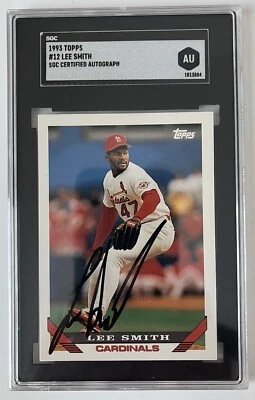 Lee Smith Cardinals Salón de la Fama Firmado Autografiado 1993 Topps #12 - SGC Auténtico Foto 1 de 3