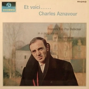 Charles Aznavour - Et Voici...... Vinyl LP Compilation (LP Record) Mono - Picture 1 of 3