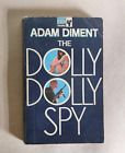 ADAM DIMENT - THE DOLLY DOLLY SPY - 1968