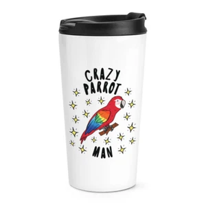 Crazy Parrot Man Stars Travel Mug Cup Funny Animal Bird Thermal Tumbler - Picture 1 of 1