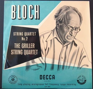 DECCA LXT 5072 ED.1 BLOCH STRING QUARTET GRILLER STRING QUARTET UK PRES - Picture 1 of 1